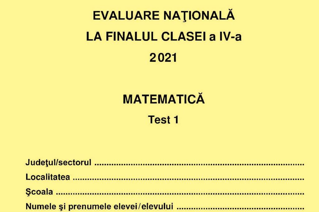 Subiectele de la Matematică, date azi la Evaluarea Națională de la clasa a IV-a